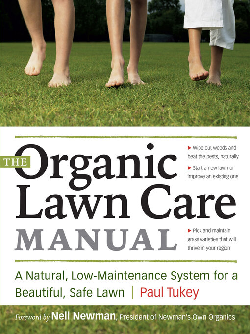 Title details for The Organic Lawn Care Manual by Paul Tukey - Available